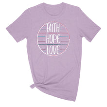 Load image into Gallery viewer, Faith Hope Love Ladies' T-Shirt