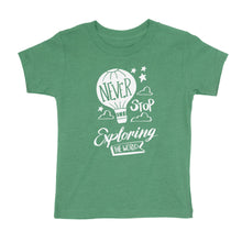 Load image into Gallery viewer, Never Stop Exploring Kids' T-Shirt