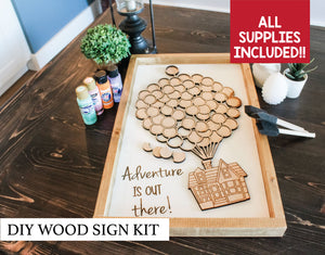 DIY Adventure Is Out There Sign
