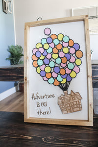 DIY Adventure Is Out There Sign