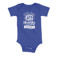 Load image into Gallery viewer, All Things Are Possible Onesie
