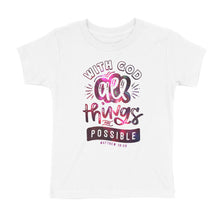 Load image into Gallery viewer, All Things Are Possible Pink Galaxy Kids&#39; T-Shirt
