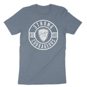 Be Strong & Courageous Men's T-Shirt