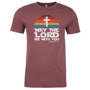 May the Lord Be With You T-Shirt