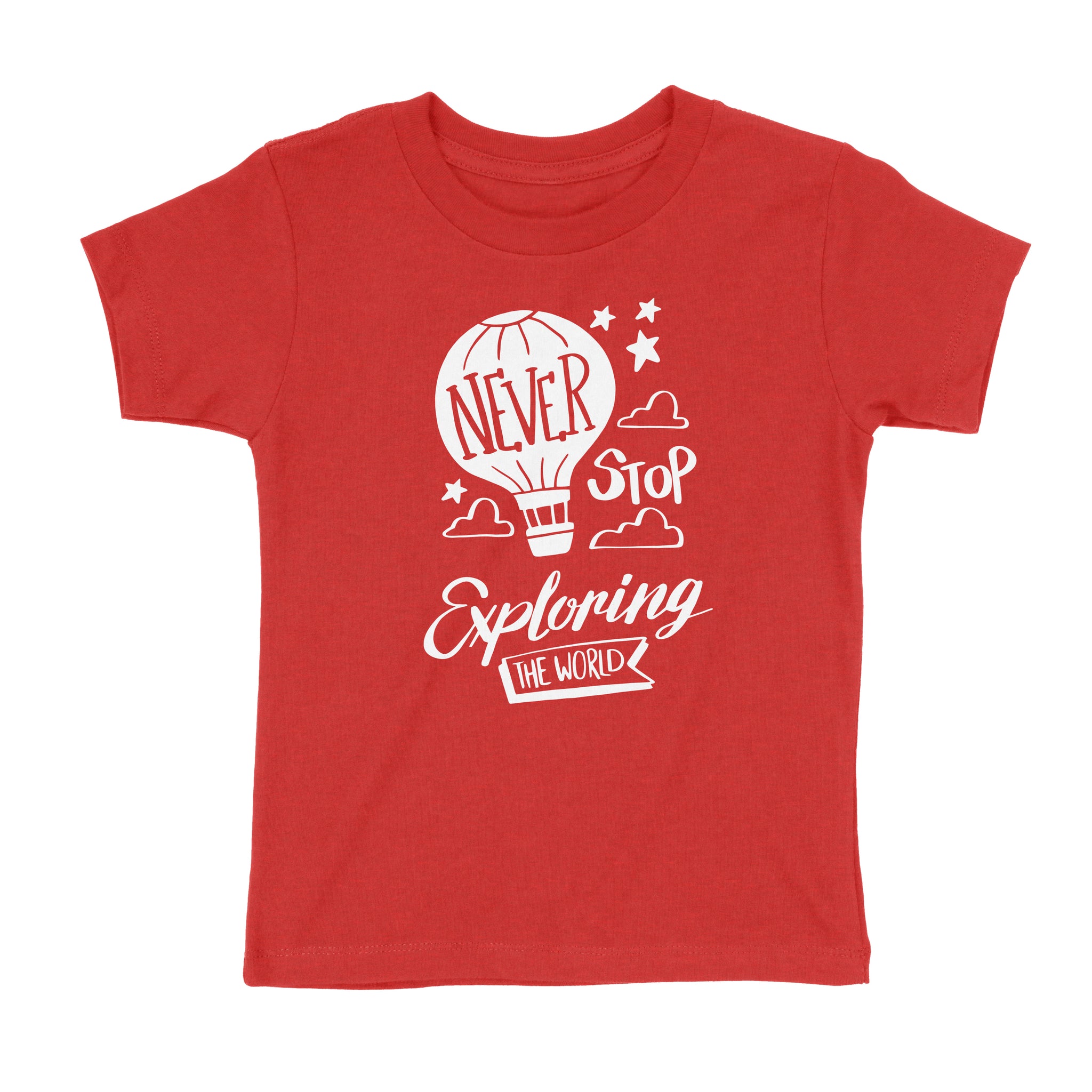 T shirt hot sale never stop exploring