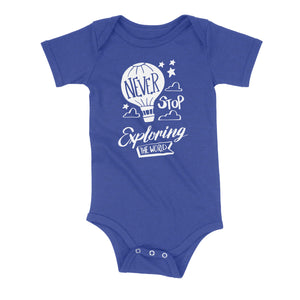 Never Stop Exploring Onesie