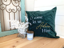 Load image into Gallery viewer, O Come Let Us Adore Him Velvet Pillow Cover
