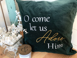 O Come Let Us Adore Him Velvet Pillow Cover