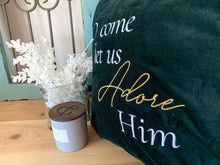 Load image into Gallery viewer, O Come Let Us Adore Him Velvet Pillow Cover
